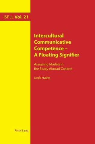 Cover of Intercultural Communicative Competence - A Floating Signifier