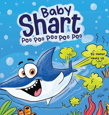 Book cover for Baby Shart ... Poo Poo Poo Poo Poo