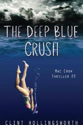 Cover of The Deep Blue Crush