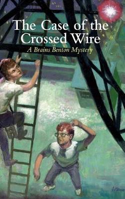 Book cover for The Case of the Crossed Wire