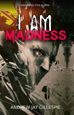 Cover of I  Am Madness