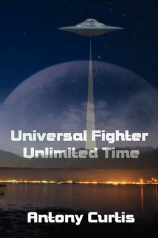 Cover of Universal Fighter, Unlimited Time