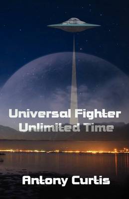 Book cover for Universal Fighter, Unlimited Time