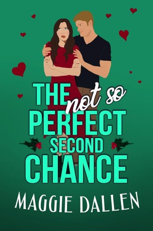 Cover of The (Not So) Perfect Second Chance