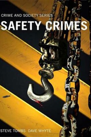 Cover of Safety Crimes