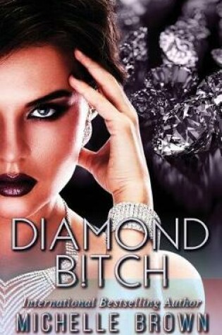 Cover of Diamond B!tch