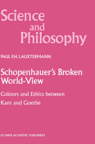 Cover of Schopenhauer’s Broken World-View