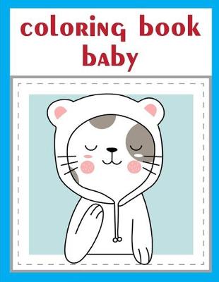 Book cover for Coloring Book Baby