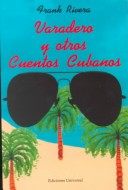 Book cover for Varadero y Otros Cuentos Cubanos