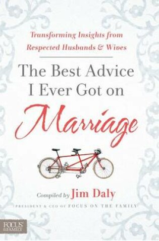 Cover of Best Advice I Ever Got on Marriage