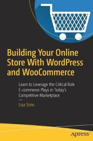 Cover of Building Your Online Store With WordPress and WooCommerce