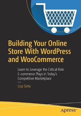 Book cover for Building Your Online Store With WordPress and WooCommerce