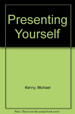 Cover of Presenting Yourself