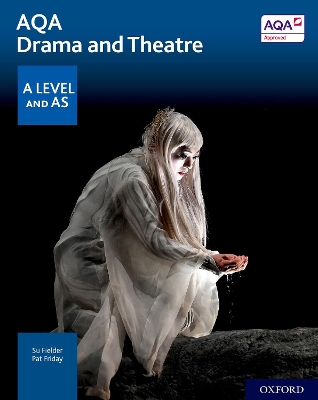 Book cover for AQA Drama and Theatre: A Level and AS