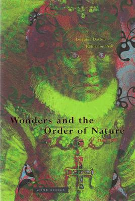 Cover of Wonders and the Order of Nature, 1150–1750