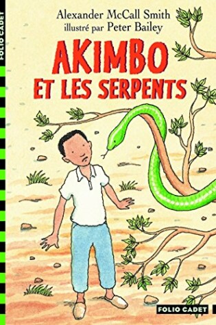 Cover of Akimbo ET Les Serpent