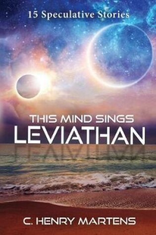 Cover of This Mind Sings Leviathan