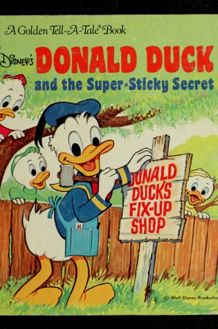 Cover of Donald Duck and the Super-Sticky Secret