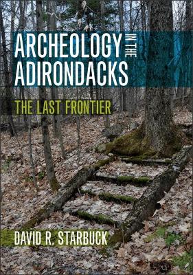 Book cover for Archeology in the Adirondacks