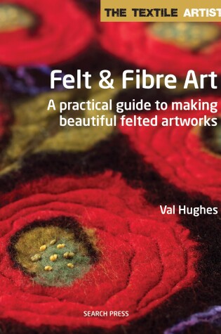 Cover of Felt & Fibre Art