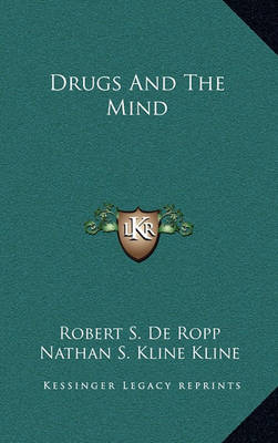 Cover of Drugs and the Mind