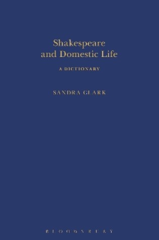 Cover of Shakespeare and Domestic Life