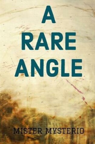 Cover of A Rare Angle