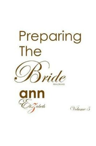 Cover of Preparing the Bride - Volume 5 (Realorang)