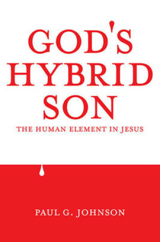 Cover of God's Hybrid Son