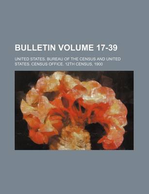 Book cover for Bulletin Volume 17-39