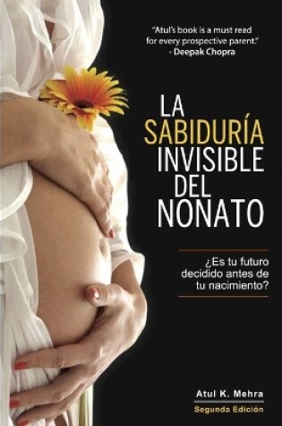 Cover of La Sabiduría Invisible del Nonato