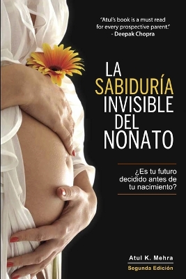 Cover of La Sabiduría Invisible del Nonato