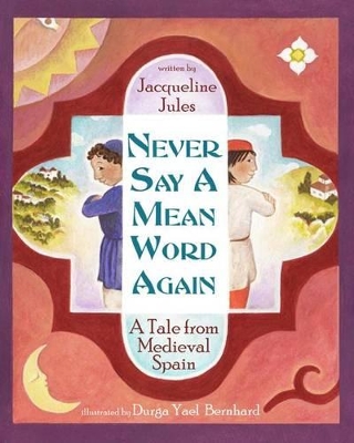 Book cover for Never Say a Mean Word Again