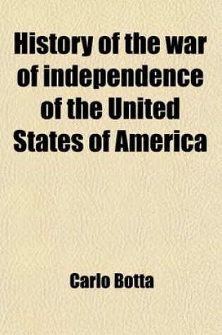 Cover of History of the War of Independence of the United States of America (Volume 3)