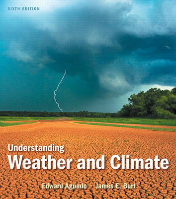 Book cover for Understanding Weather and Climate Plus NEW MyMeteorologyLab -- Access Card Package