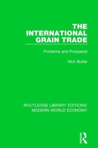 Cover of The International Grain Trade