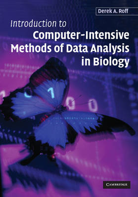 Book cover for Introduction to Computer-Intensive Methods of Data Analysis in Biology