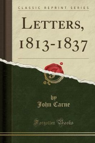 Cover of Letters, 1813-1837 (Classic Reprint)