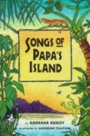 Cover of Songs of Papa's Island