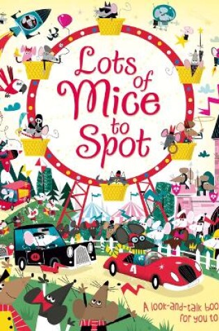 Cover of Lots of Mice to Spot