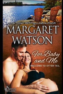 For Baby and Me by Margaret Watson