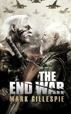 Book cover for The End War