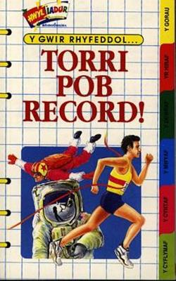 Book cover for Cyfres Hwyliadur Sbondonics: Torri Pob Record