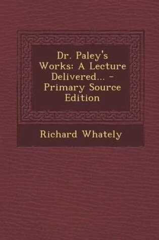 Cover of Dr. Paley's Works