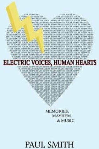 Cover of Electric Voices, Human Hearts