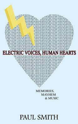 Book cover for Electric Voices, Human Hearts