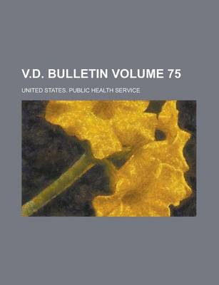 Book cover for V.D. Bulletin Volume 75