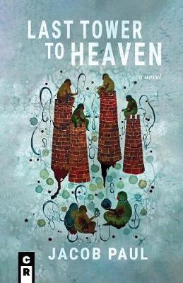 Book cover for The Last Tower to Heaven