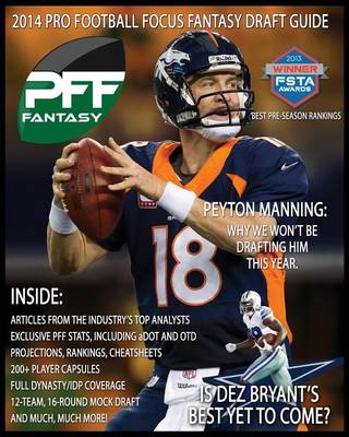 Book cover for 2014 Pro Football Focus Fantasy Draft Guide