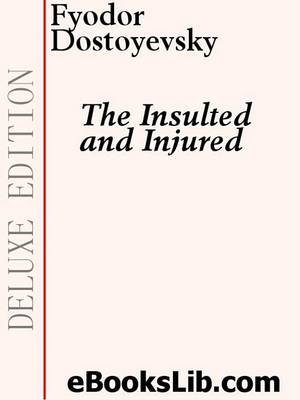 Book cover for The Insulted and the Injured